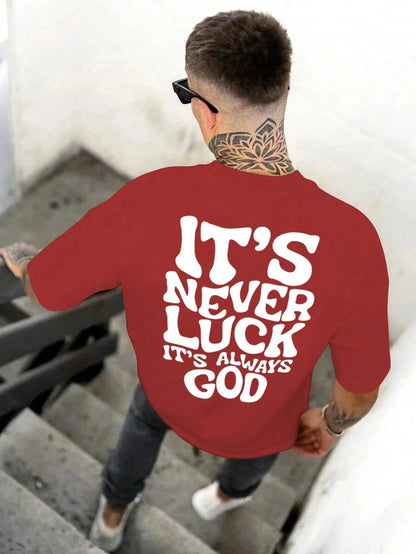 Faith & Fig "It's Never Luck, It's Always God" T-shirt