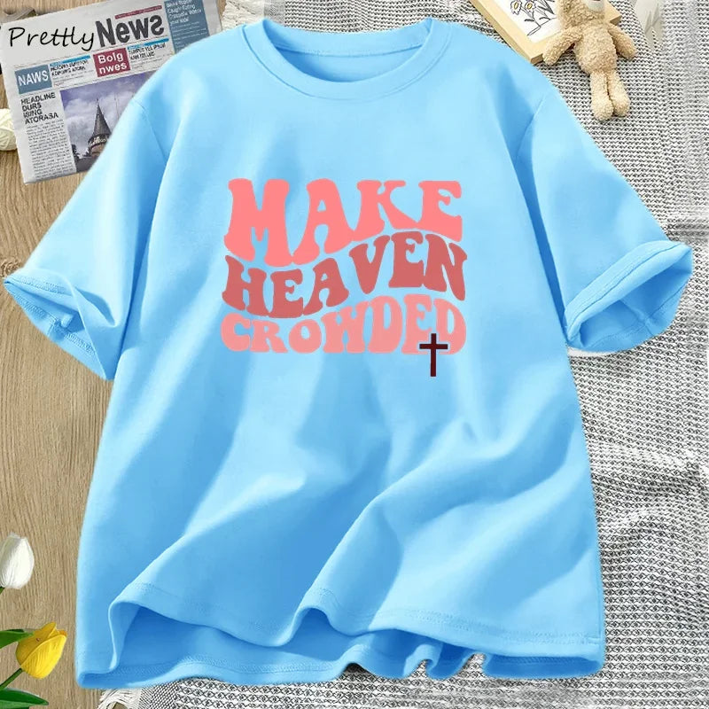 Faith & Fig "Make Heaven Crowded" Christian Tee