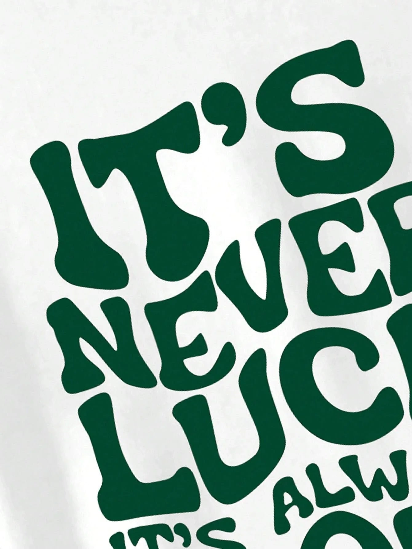 Faith & Fig "It's Never Luck, It's Always God" T-shirt