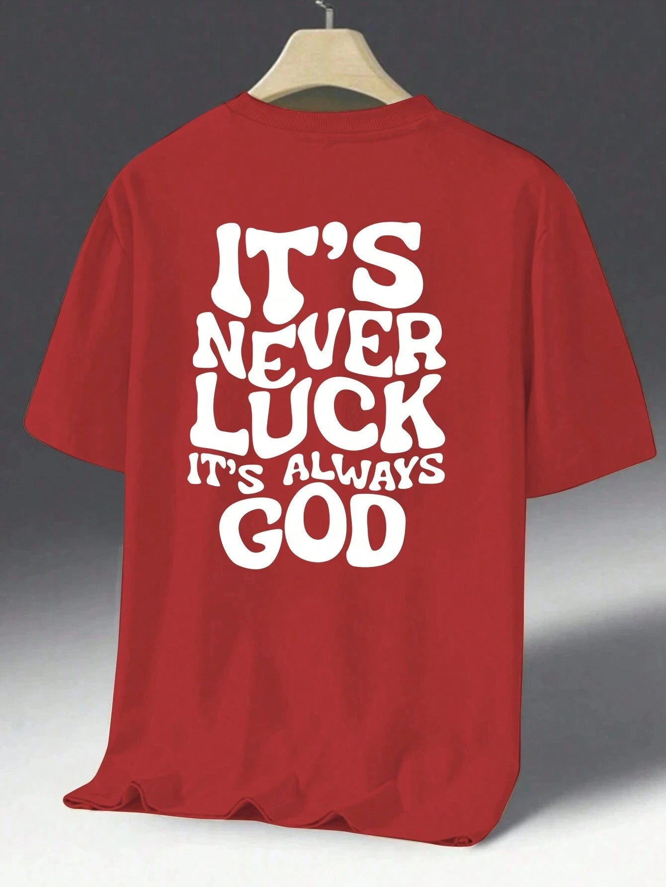 Faith & Fig "It's Never Luck, It's Always God" T-shirt